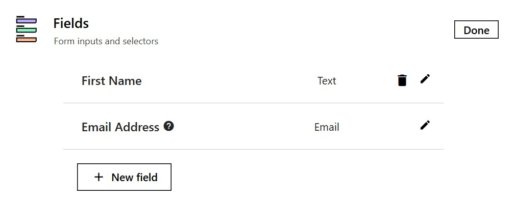 The form's Fields section with First Name, Email Address and a New field button