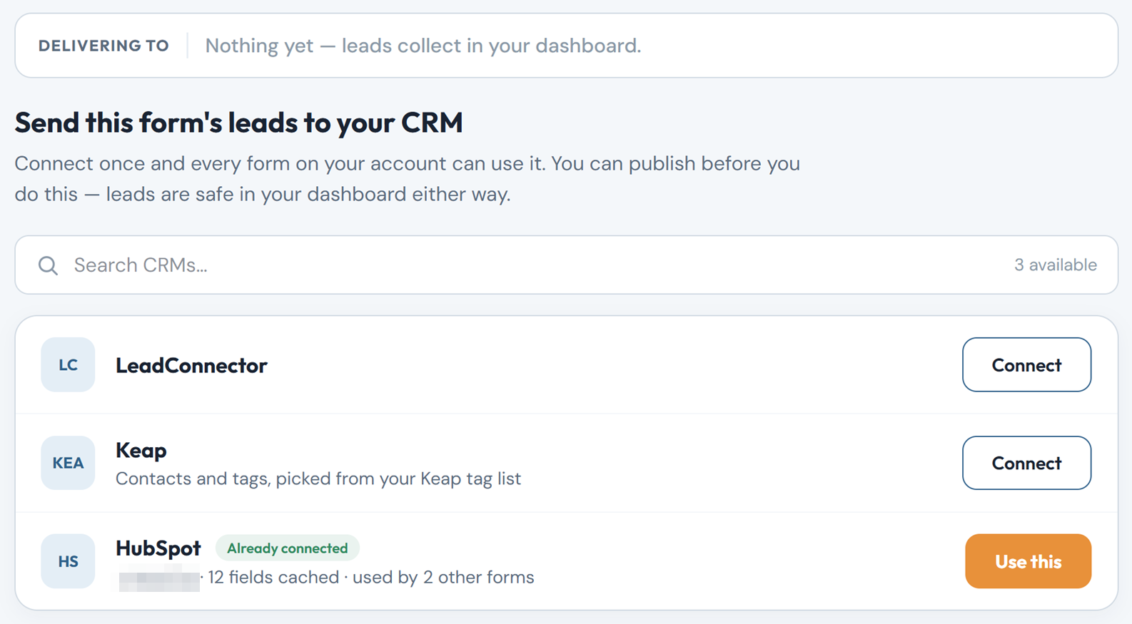 The Deliver tab listing LeadConnector, Keap and HubSpot, with a Connect button next to LeadConnector