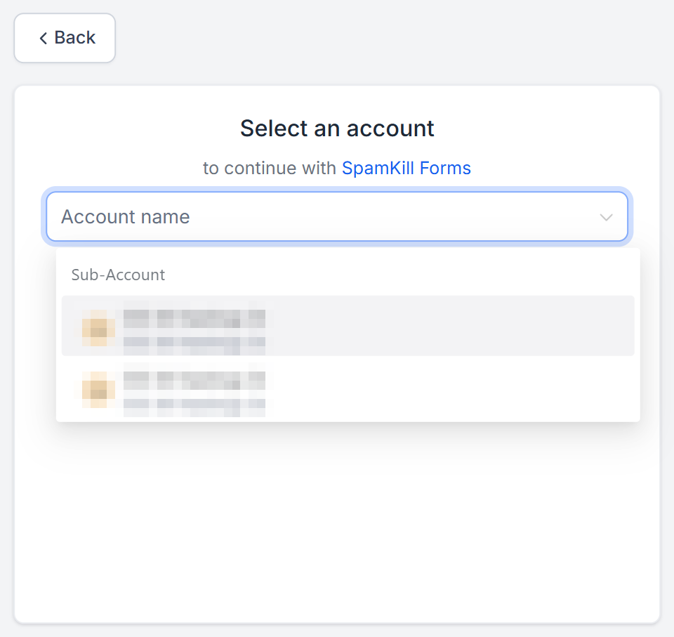 HighLevel's Select an account screen for SpamKill Forms, with the sub-account list open