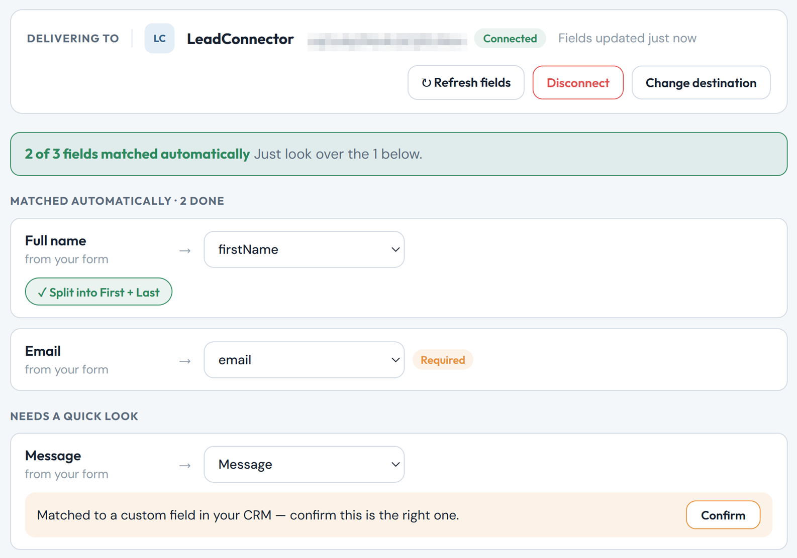 The field mapping: Full name to firstName with Split into First and Last, Email to email, and Message to a HighLevel custom field waiting for Confirm