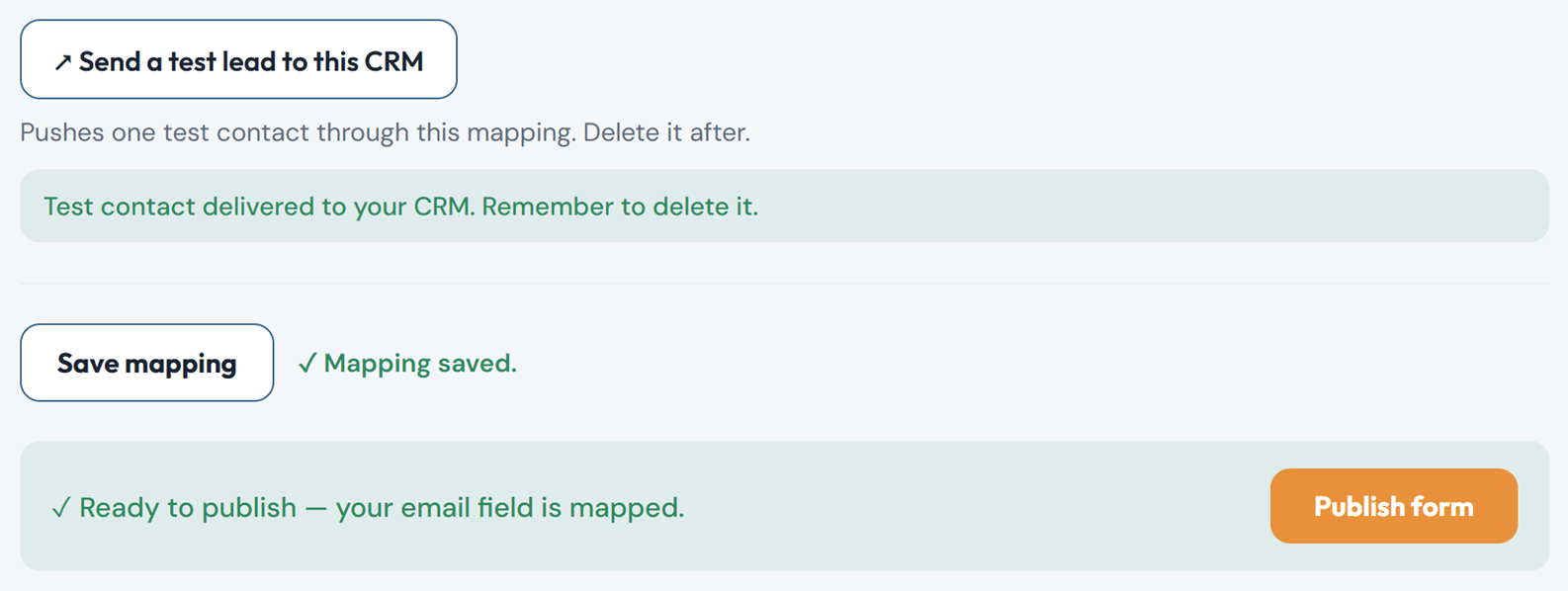 Test contact delivered to your CRM, Mapping saved, and the Publish form button