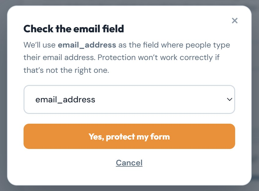 The Check the email field dialog with email_address selected and a Yes, protect my form button