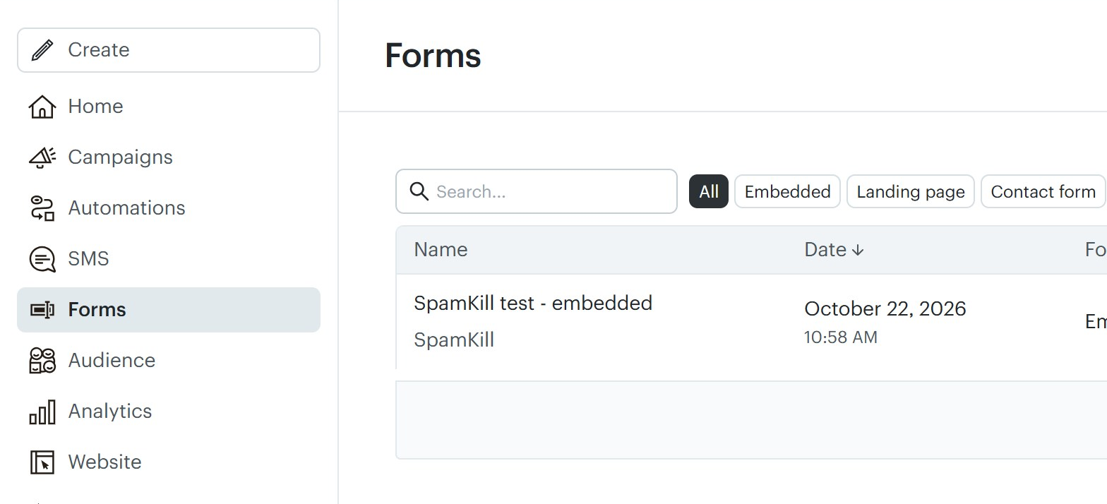 The Forms page in Mailchimp listing an embedded form named SpamKill test - embedded