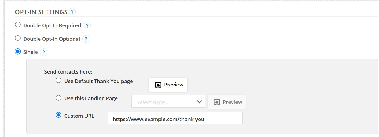 Opt-in settings with Single chosen and Custom URL set to a thank-you address
