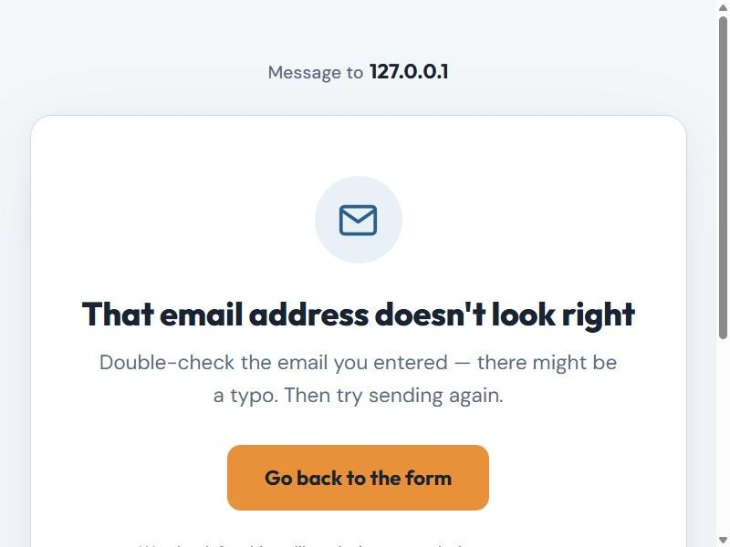 SpamKill's That email address doesn't look right page with a Go back to the form button